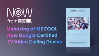 Unboxing of MECOOL 2021 New TV Video Calling TV Box MECOOL Now | MECOOL Tips